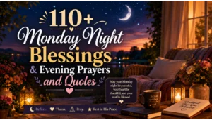 Monday Night Blessings
