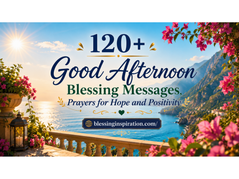 Good Afternoon Blessing