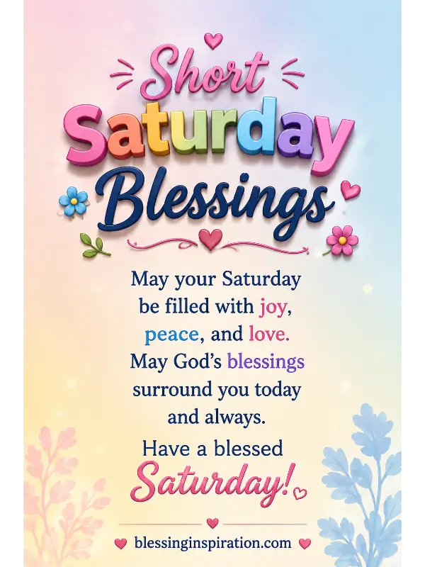 Short Saturday Blessings Quotes