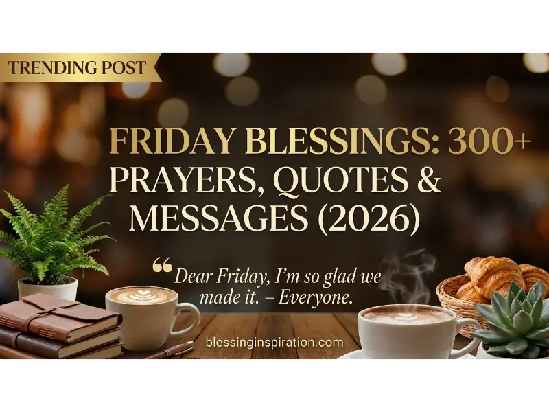 Friday Blessing