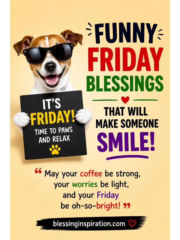 Funny Friday Blessings That Will Make Someone Smile