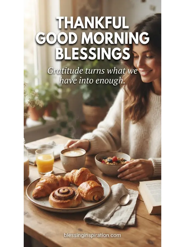 Thankful Good Morning Blessings