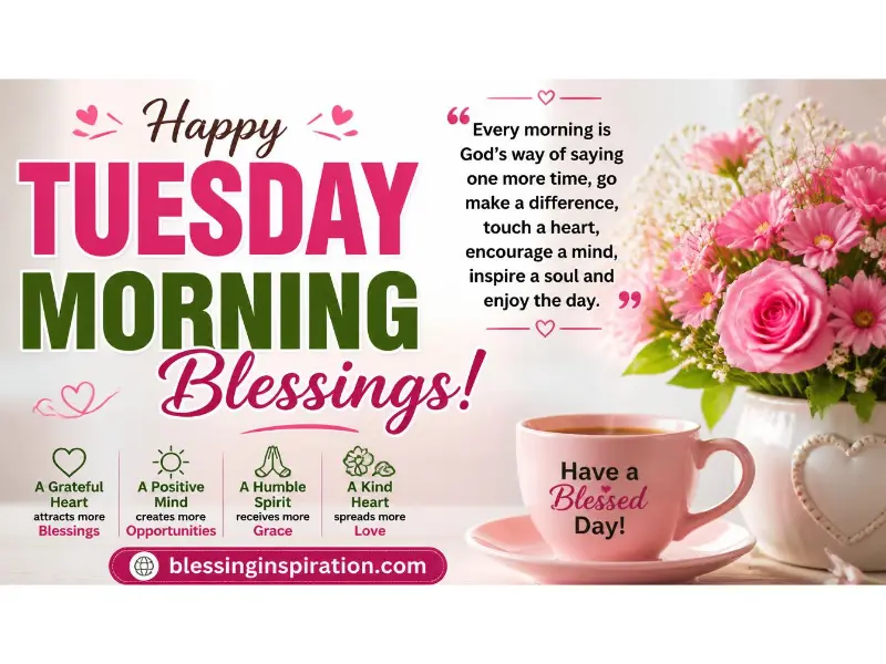 Tuesday Morning Blessing