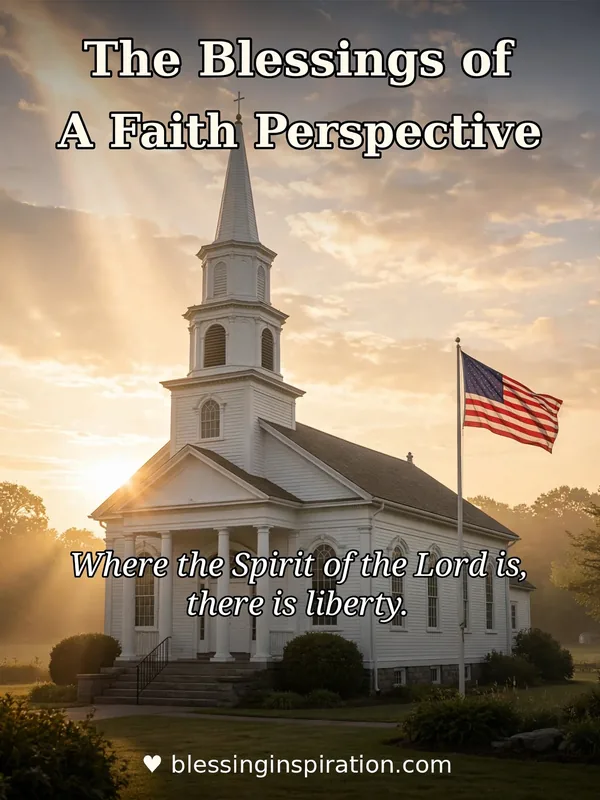 The Blessings of Liberty: A Faith Perspective