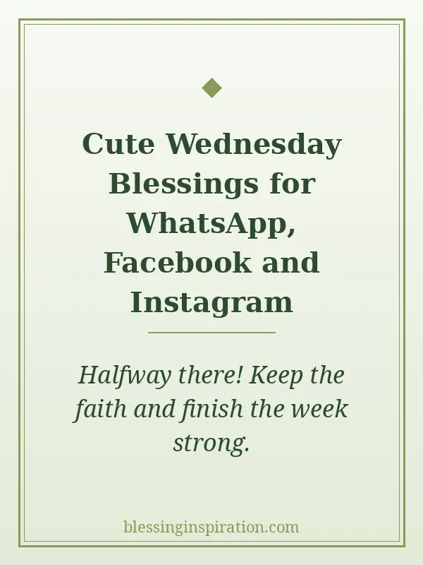 Cute Wednesday Blessings for WhatsApp, Facebook and Instagram