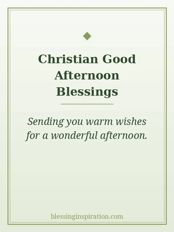 Christian Good Afternoon Blessings