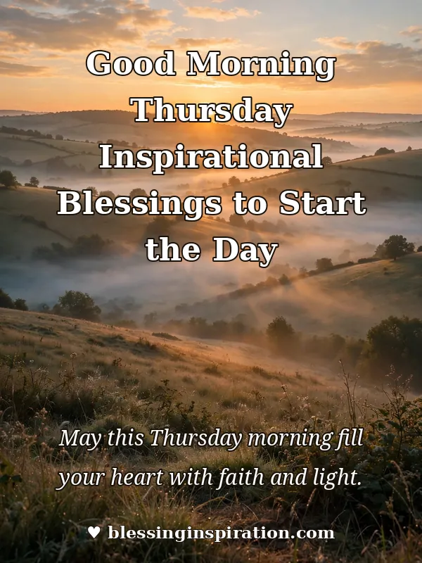 Good Morning Thursday Inspirational Blessings to Start the Day