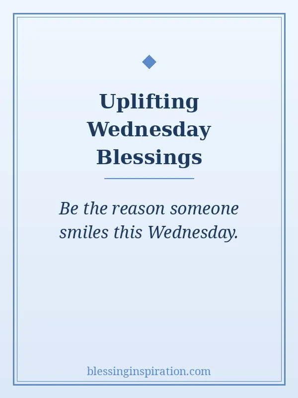 Uplifting Wednesday Blessings