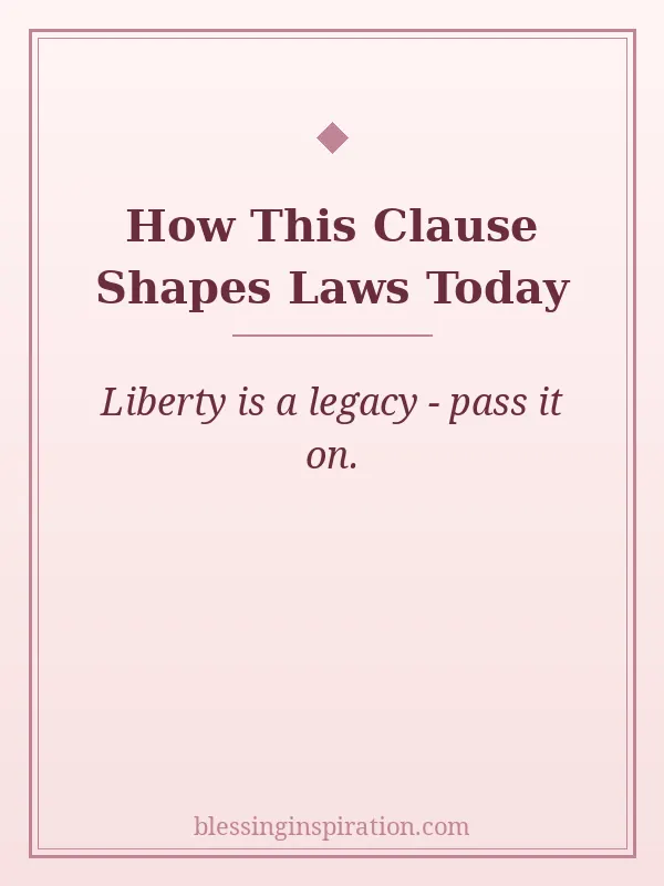 Posterity Clause in Modern Law