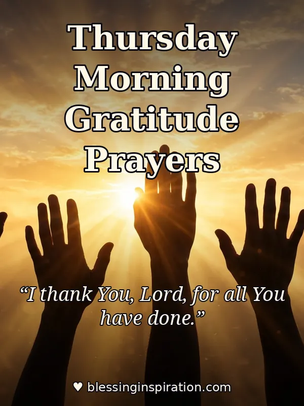 Thursday Morning Gratitude Prayers