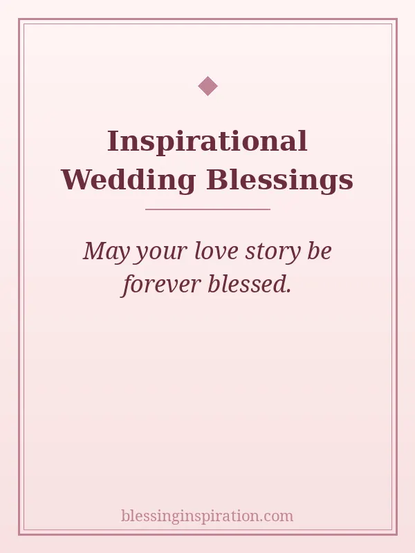 Inspirational Wedding Blessings
